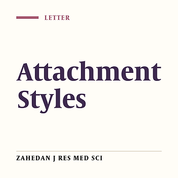 Attachment Styles and Personality Disorders of A and B clusters