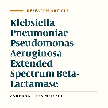 Antimicrobial Susceptibility and Distribution of TEM and CTX-M Genes among ESBL-producing Klebsiella pneumoniae and Pseudomonas aeruginosa Causing Urinary Tract Infections