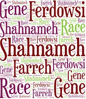 Analysis of Gene and Race and Its Connection with Farreh in Ferdowsi’s Shahnameh