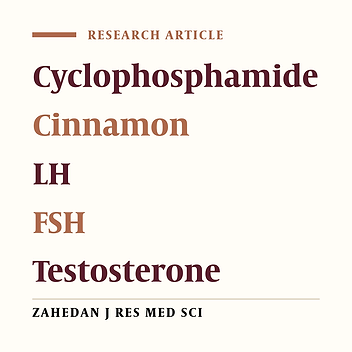 Effect of Hydroalcoholic Extract of Cinnamon on the Pituitary-Gonadal Axis in Adult Male Rats under Chemotherapy by Cyclophosphamide