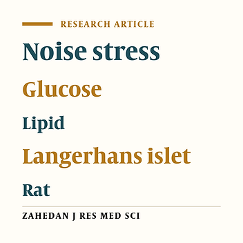 Effect of Chronic Noise Stress on Serum Glucose and Lipids and Morphology of Langerhans Islets in Neonatal Rats