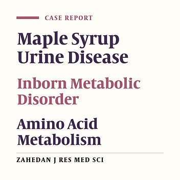 A Novel Mutation in the BCKDHB Gene Causes in an Iranian Child Classic Maple Syrup Urine Disease