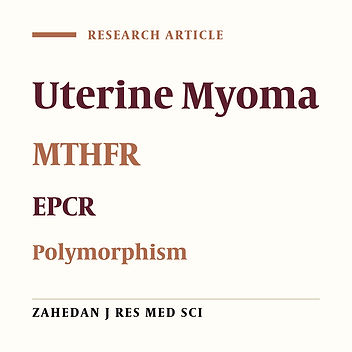 Three Coagulation Related Mutations and Increased Risk of Myoma in Women of Fars Province