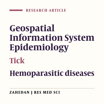 The Eco-Epidemiology of Tick-Borne Hemoparasitic Diseases Using Geographic Information Systems