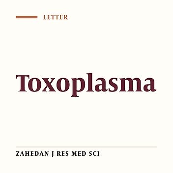 Evaluation of Immunohistochemistry and PCR in Diagnosis of Toxoplasma Infection in Tissues of Human Aborted Fetuses