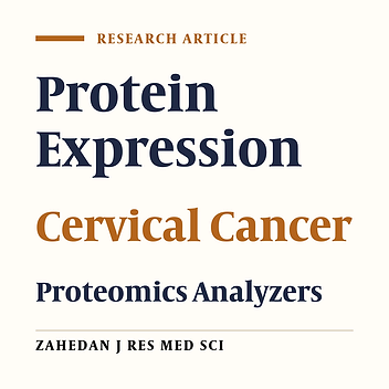 A Study on Protein Expression in Cervical Cancer by Using Proteomic Analyzers