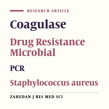 Relationship between Antibiotic Resistance Patterns and Coagulase in Clinical Isolates of Staphylococcus aureus in Nowshahr and Chalous