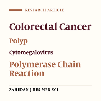 Prevalence of Cytomegalovirus Infection in Patients With Colorectal Cancer by Using PCR Technique