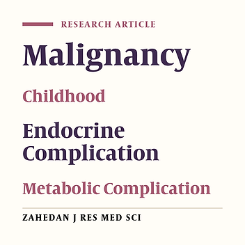Endocrine and Metabolic Disorders in Children With Cancer Treatment