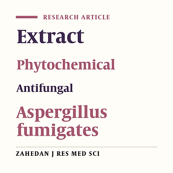 Antifungal Activity of Extracts Biarum carduchorum (Kardeh) on Aspergillus fumigatus and Penicillium expansum in Vitro