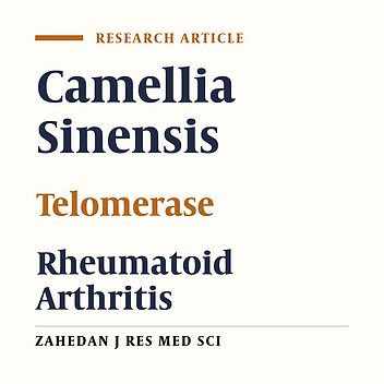 Camellia Sinensis Modulates Telomerase in Collagen-Induced Arthritis