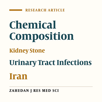 The Identification of Chemical and Bacterial Composition and Determination of FimH Gene Frequency of Kidney Stones of Iranian Patients