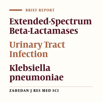 Spreading of Extended-Spectrum Beta-Lactamases Among the Klebsiella pneumoniae Strains Isolated from Outpatients With Urinary Tract Infection in Zahedan, Southeast Iran