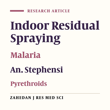 The Field Practices of Lambdacyhalothrin and Deltamethrin Insecticides Against Adult Mosquitoes of Anopheles stephensi as the Main Vector of Malaria: Residual Effects