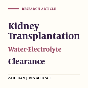 Assessment of Electrolyte Free Water Clearance in Renal Transplant Recipients