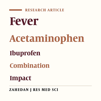 Comparison of the Effects of Acetaminophen Plus Ibuprofen to Treat Fever Than any of the Two Alone in Febrile Children