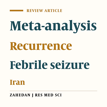 Predictors of Recurrent Febrile Seizures in Iranian Children