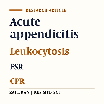 Diagnostic Value of Leukocytosis, ESR and CRP in Patients with Suspected Acute Appendicitis