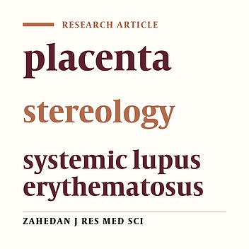 Stereological Changes of Human Placenta in Systemic Lupus Erythematosus Compared with Healthy Controls