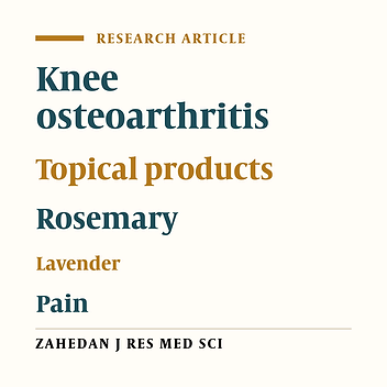 Efficacy of a Combined Rosemary and Lavender Topical Ointment in the Treatment of Patients with Osteoarthritis of the Knee
