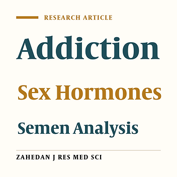 Pituitary-Gonadal Axis Hormone and Semen Analysis in Narcotic Dependency