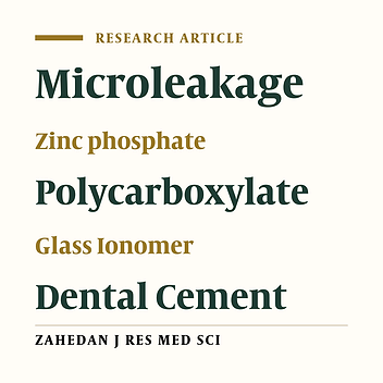 The Microleakage of Polycarboxylate, Glass Ionomer and Zinc Phosphate Cements for Stainless Steel Crowns of Pulpotomized Primary Molars