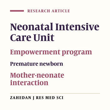 The Effect of Empowerment Program on Mother-Infant Interaction and Weight Gain in Preterm Infants