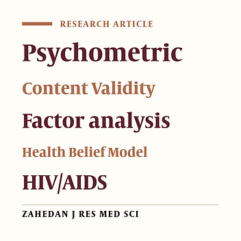 Development and Psychometrics of Health Belief Model Instrument about HIV/AIDS