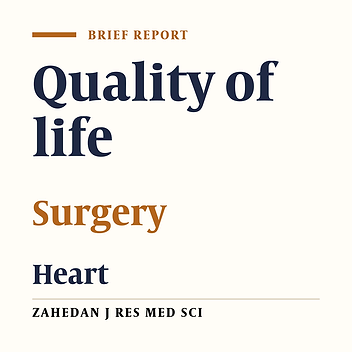 Comparison of Quality of Life before and After Open Heart Surgery