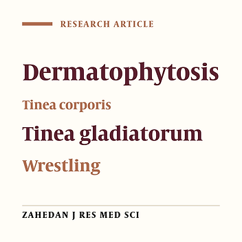 Survey on Dermatophytosis in Wrestlers and Its Relationship with Wrestling Mats in Hamedan