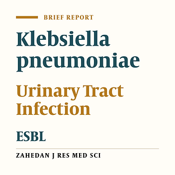 Prevalence of Klebsiella pneumoniae ESBLs Producer Strains in Hospitalized and Community Acquired Urinary Tract Infections