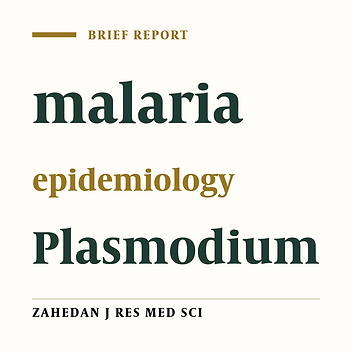 Epidemiological Features of Malaria in Qom Province from 2001 to 2011