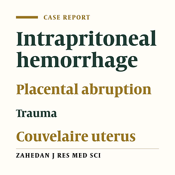 Massive Intrapritoneal Hemorrhage after Placental Abruption