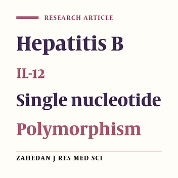Lack of Association of Interleukin 12 p40 Subunit Polymorphism (IL-12B +1188) and Risk of Chronic Hepatitis B Infection in Iranian Patients