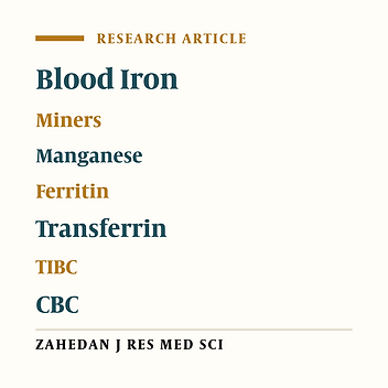 Effects of Manganese Exposure on Blood Iron Indices in Miners of Iran Manganese Mines Co. (Qom)