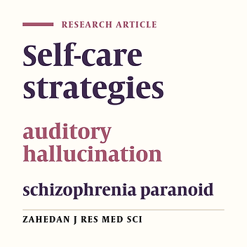 The Study of Frequency Self Care Strategies against Auditory Hallucinations