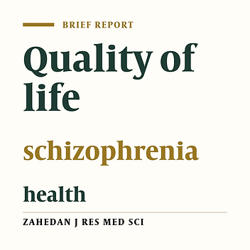 Quality of Life in Schizophrenic Patients