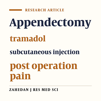 The effect of local tramadol injection in post appendectomy pain