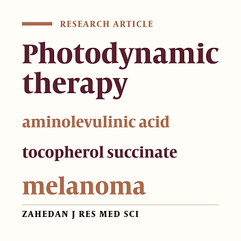 Evaluation of the efficacy of aminolevulinic acid-dependent photodynamic therapy on melanoma cancer cells treated with tocopherol succinate (in-vitro)