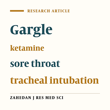 The efficacy of ketamine gargles on postoperative sore throat