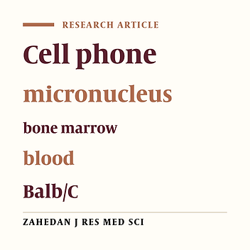 The effects of cellular phone waves on the frequency micronucleus in newborn and adult Balb/C mouse