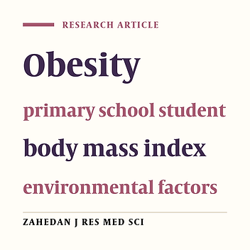 The effective factors in obesity of Neishabur children