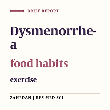 Epidemiology of dysmenorrhea with dietary habits and exercise