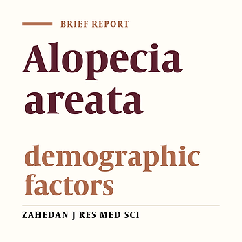 Comparing the demographic factors of patient with limited and diffuse type of alopecia areata
