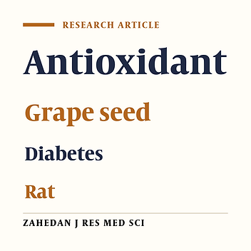 Antioxidant effect of extract of the grape seed in streptozotocin induced diabetic rats