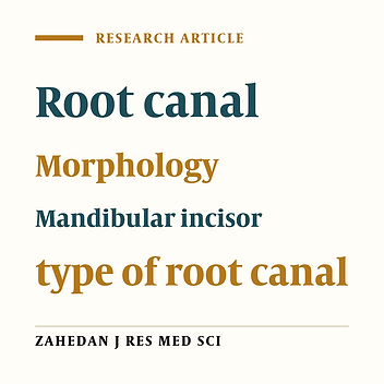 Anatomical and Morphological Features of Root Canal in