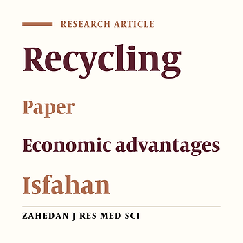 Evaluation of Economic and Environmental Aspects of Paper and Paperboard Recycling from Municipal Solid Wastes of Isfahan City