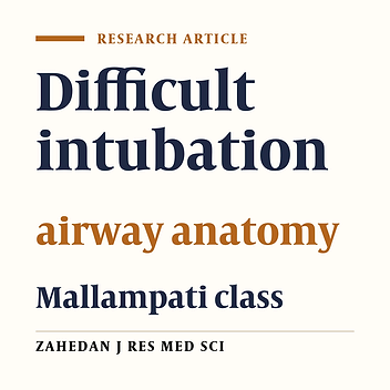 Evaluation of Airway Anatomical Characteristics after Elective Surgery with Difficult Intubation