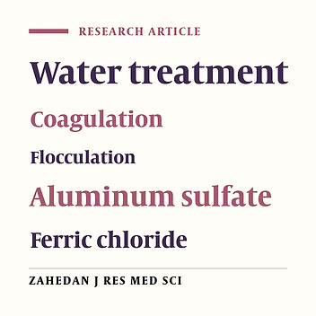 Effectiveness of Three Coagulants of Polyaluminum Chloride, Aluminum Sulfate and Ferric Chloride in Turbidity Removal from Drinking Water