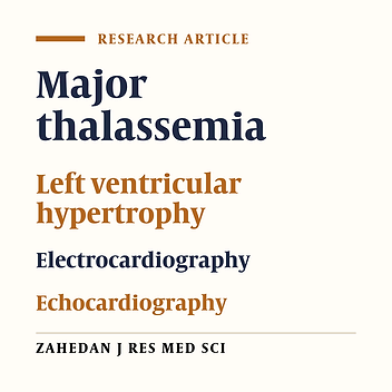 Diagnostic validity of electrocardiography compared with echocardiography for diagnosing left ventricular hypertrophy in patients with β- thalassemia major